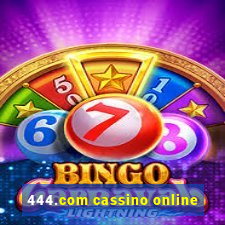 444.com cassino online